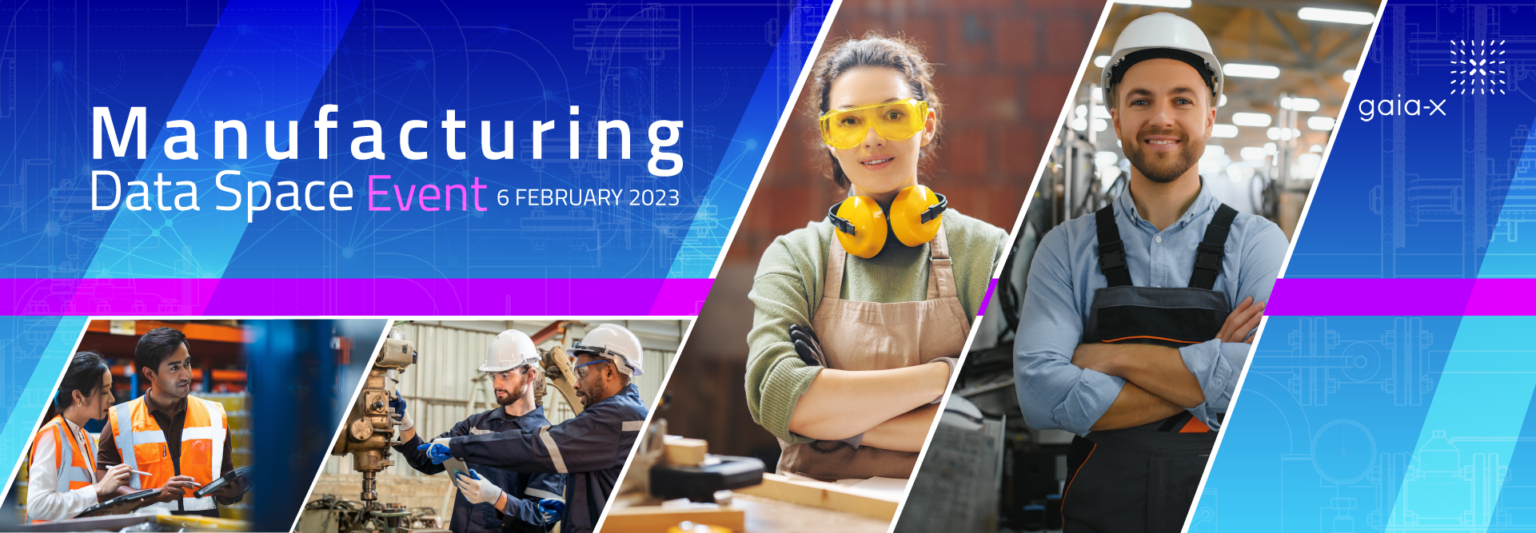 Gaia X Manufacturing Data Space Event Gaia X A Federated Secure Data Gaia X Manufacturing Data Space Event Gaia X A Federated Secure Data